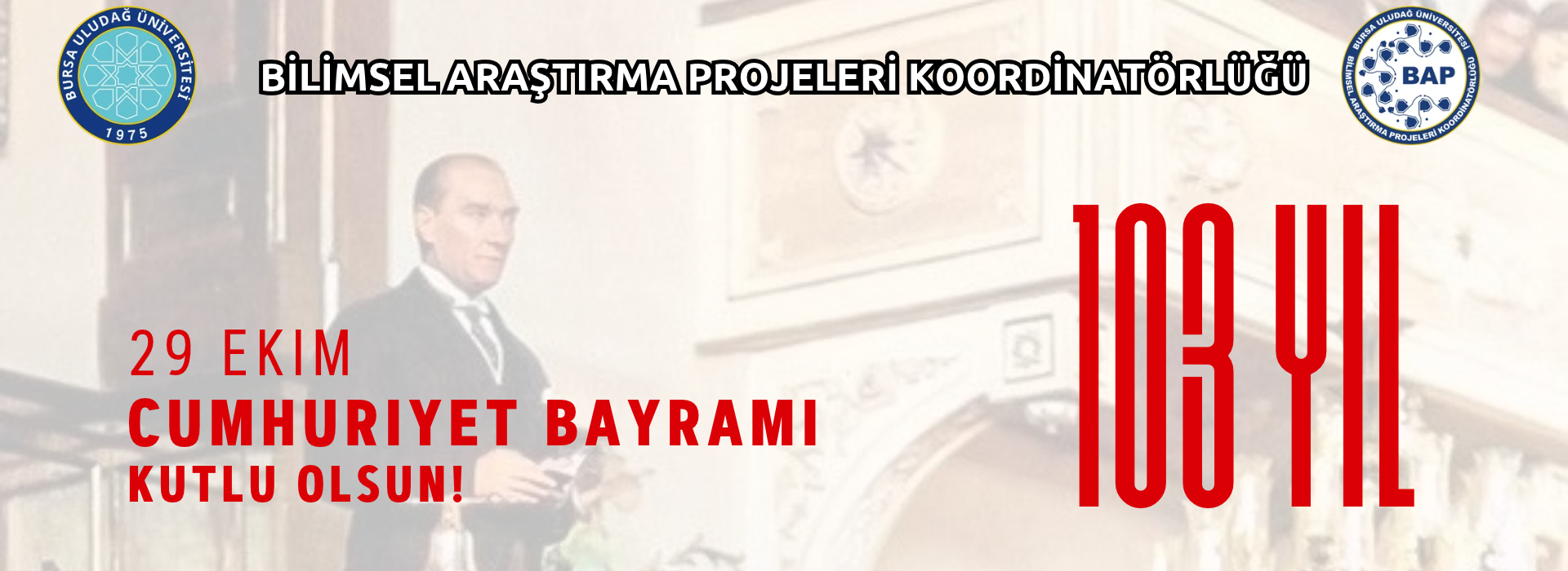 29 EKİM CUMHURİYET BAYRAMI KUTLU OLSUN!